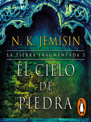 cover image of El cielo de piedra (La Tierra Fragmentada 3)